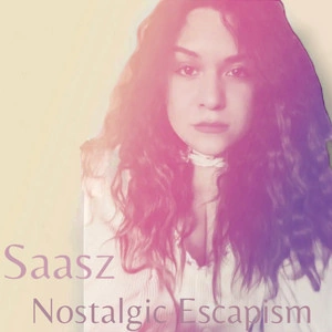 Nostalgic Escapism Finds Saasz Folding Alt-Rock Into Art Pop Reverie