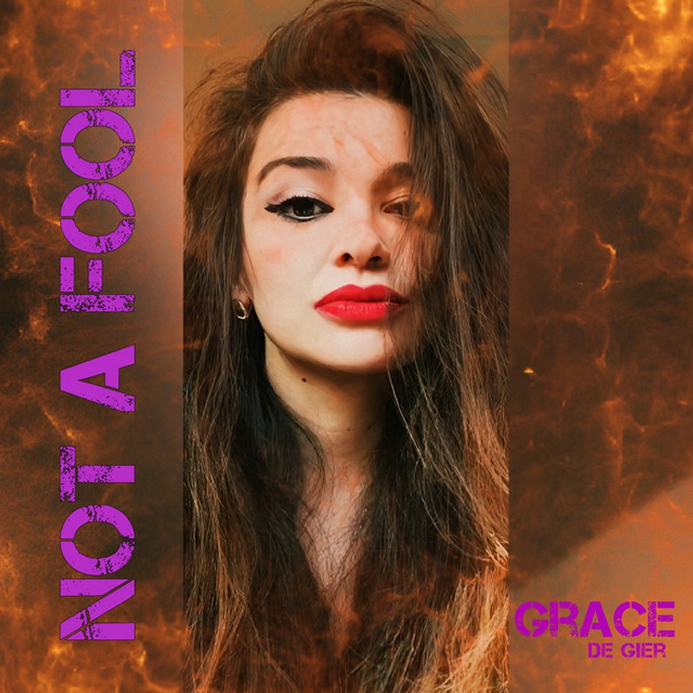 Grace De Gier Channels Eighties and Nineties Rock on "Not a Fool"