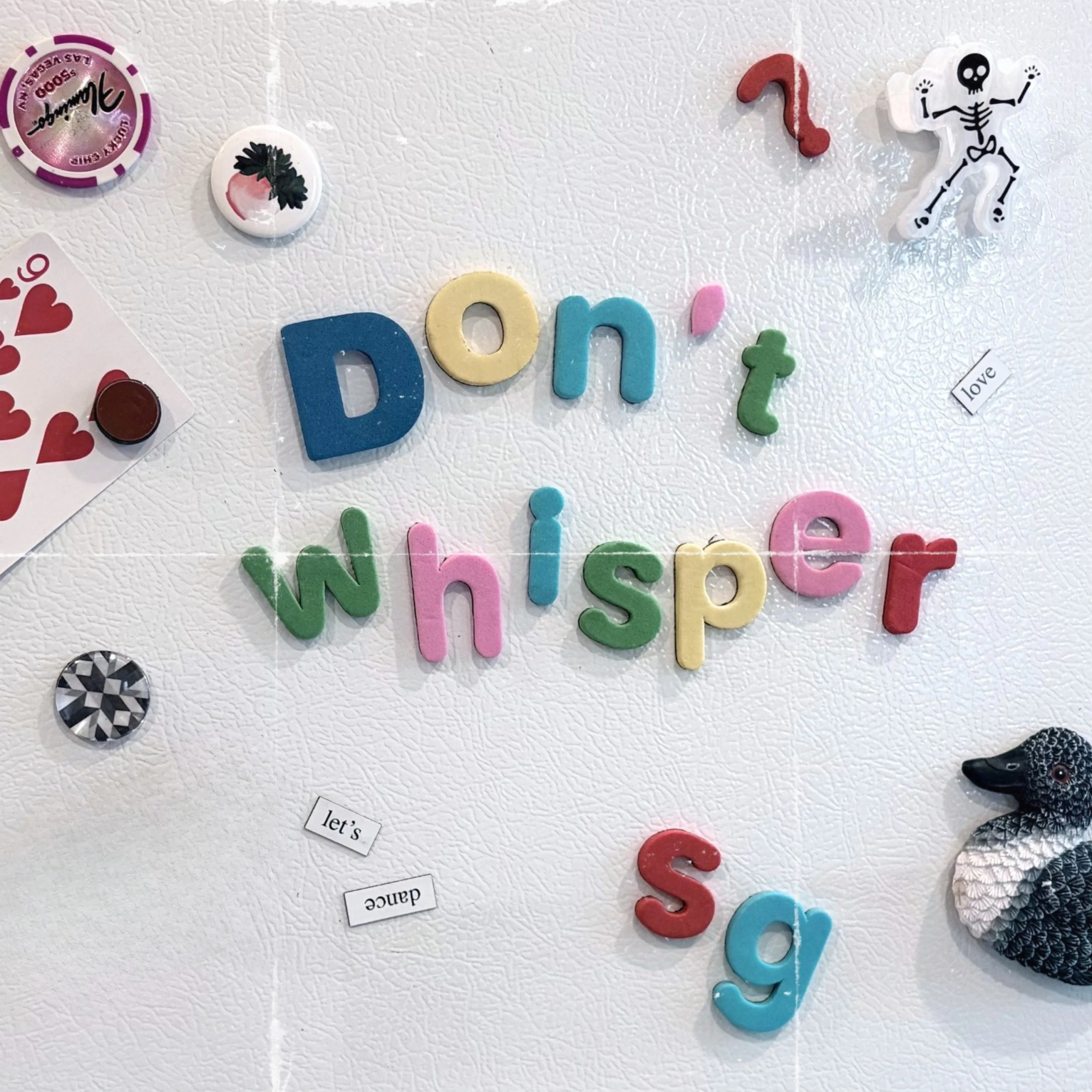 Sarah Giles Turns It up on Don't Whisper, A Chorus Built to Be Sung Back