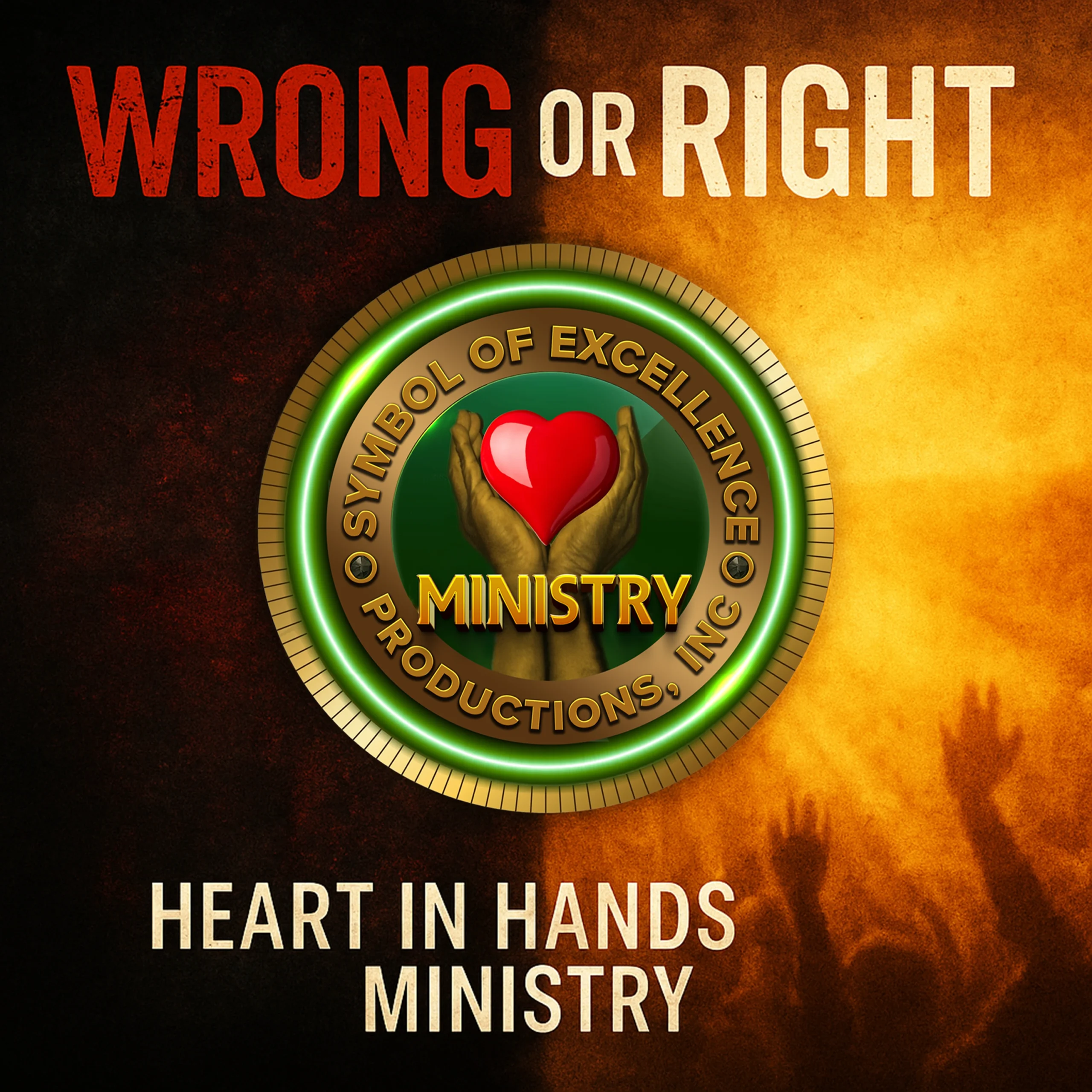 Wrong or Right Sets Heart In Hands Ministry's Golden Rule Plea to Six Minutes of Rock